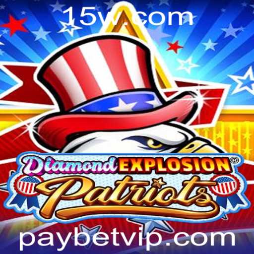 DiamondExplosionPatriots: Um Jogo Revolucionário com uma Reviravolta Paybet