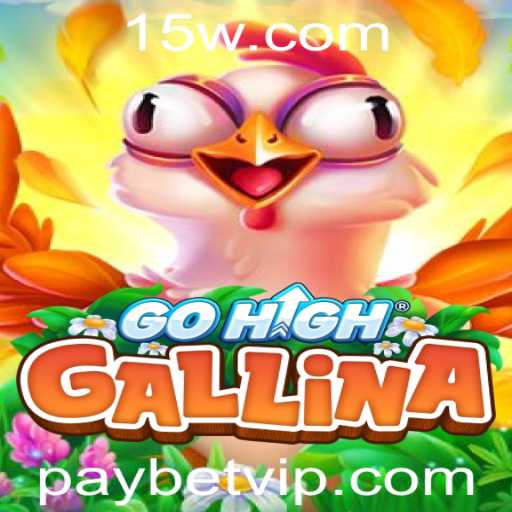Descubra o Mundo Empolgante de GoHighGallina: O Jogo que Conquista a Todos