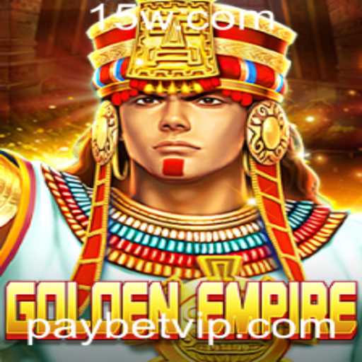 Explorando o Mundo Fascinante de GoldenEmpire e a Inovação Paybet